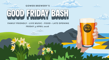 Gower Brewery's Good Friday Bash